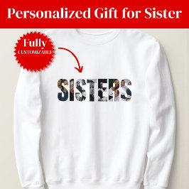 Sisters Photo Collage Basic Sweatshirt T Shirt