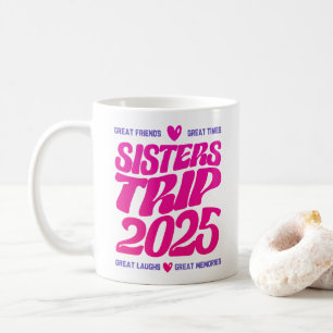Sisters Resa 2025 Vacation Vibe Matching Kärlek Kaffemugg