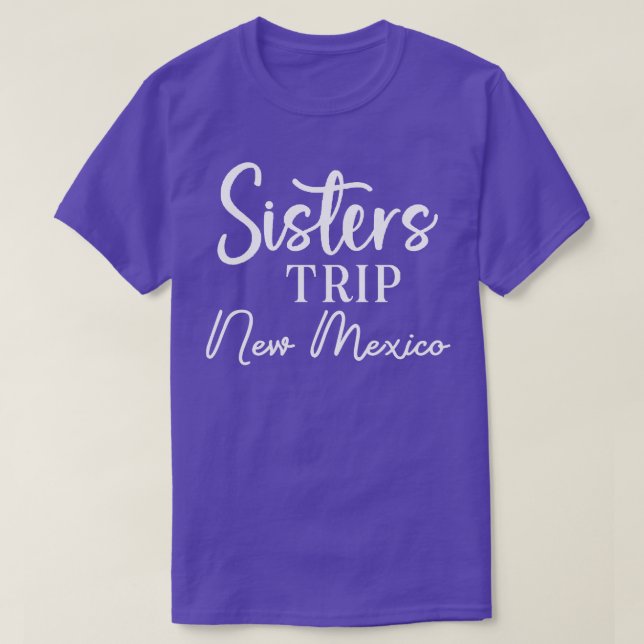 Sisters Resa New mexico T Shirt (Design framsida)