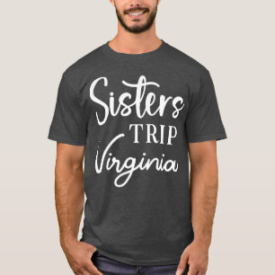 Sisters Resa Virginia T Shirt