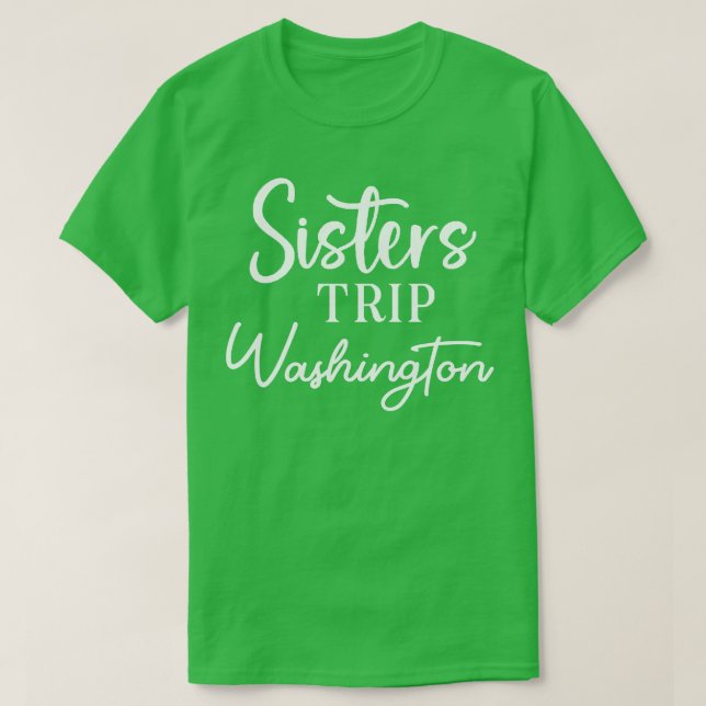 Sisters Resa Washington T Shirt (Design framsida)