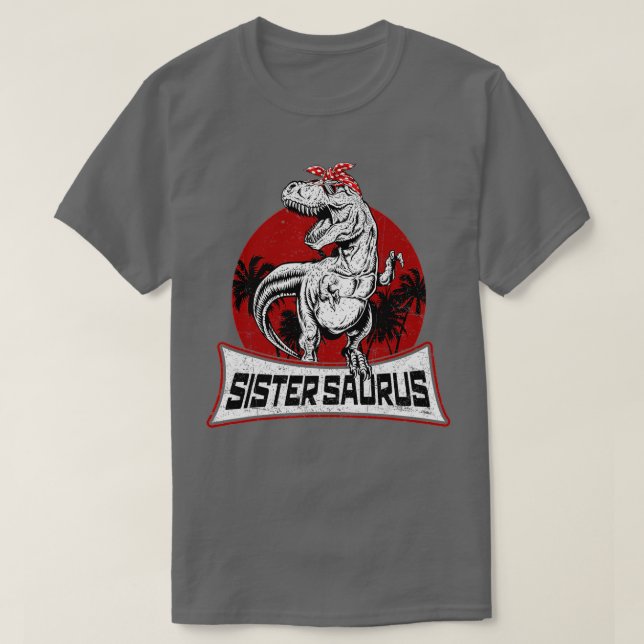 SisterSaurus t Rex Dinosaur Sister Saurus Family Shirt (Design framsida)
