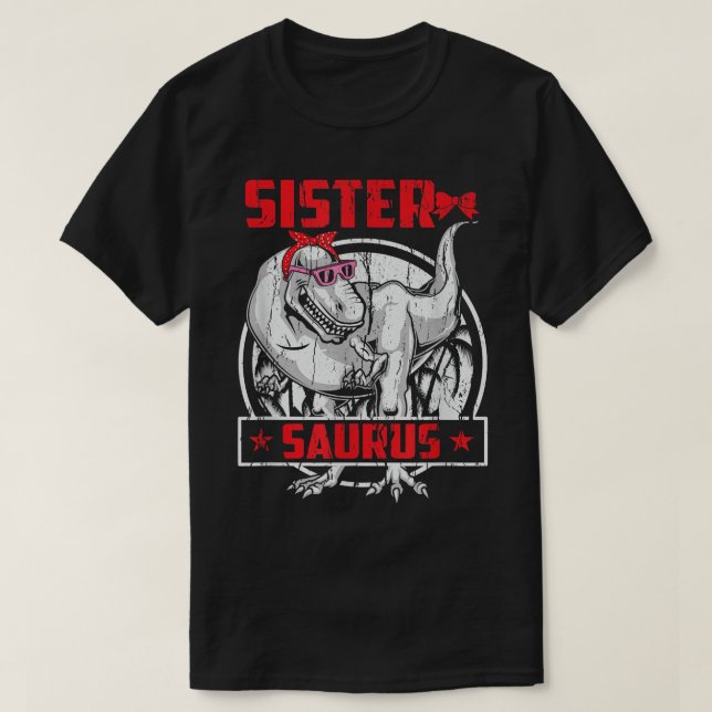 Sistersaurus TRe Dinosaur Sister  T Shirt (Design framsida)