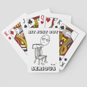 SIT BARA HAR ALLVARLIGA uppspelningskort Casinokort