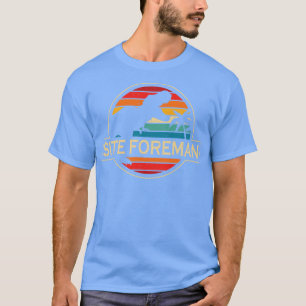 Site Foreman Dinosaur T Shirt