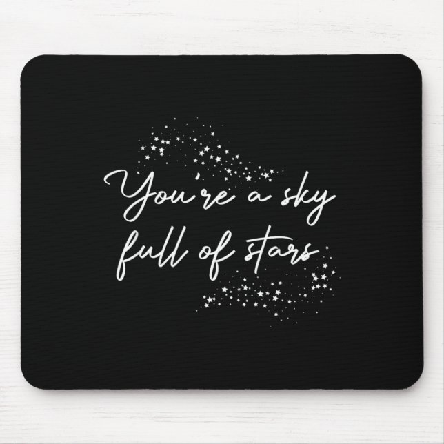 Sitive Motivational Youre A Sky Full Of Stars Up  Musmatta (Framsidan)