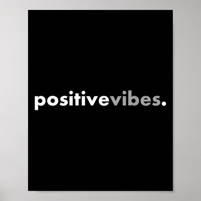 Sitive Vibes Motivational Encouraging Message Fun  Poster (Framsidan)