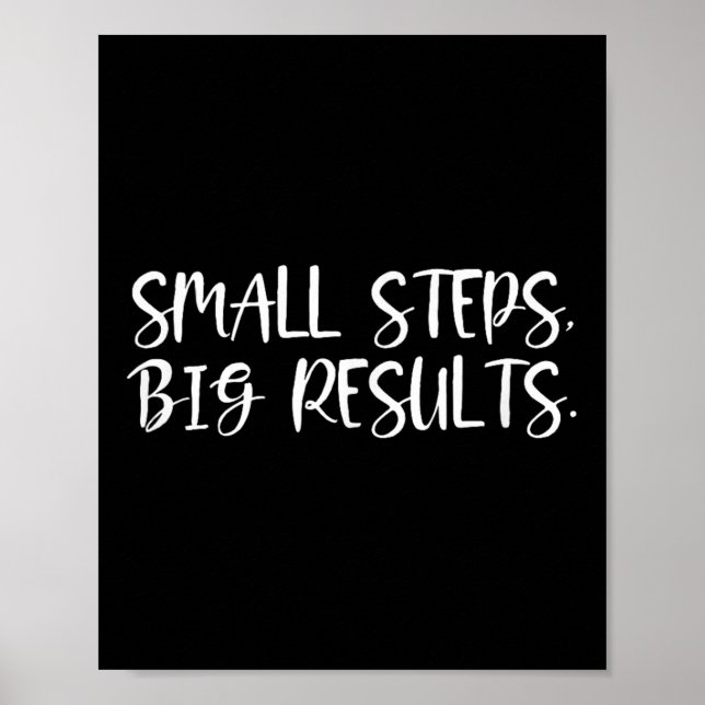 Sitive Work Quotes_ Small Steps, Big Results  Poster (Framsidan)