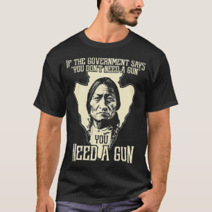 Sitta Bull Chief Gun Retro Arrow Head T Shirt
