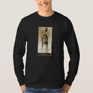 Sitta Bull Lakota Chief Indigene Peoples Signatu T Shirt