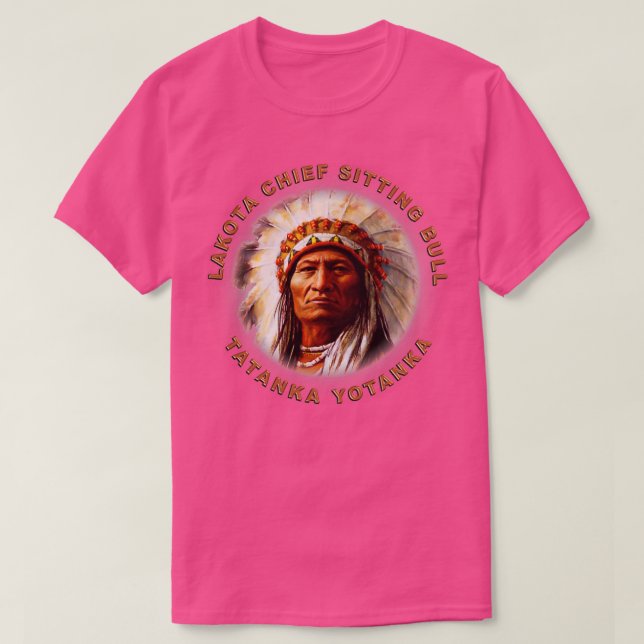 Sitta Bull Tatanka Yotanka  T Shirt (Design framsida)