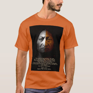 Sitta Bull Warrior, citat T Shirt