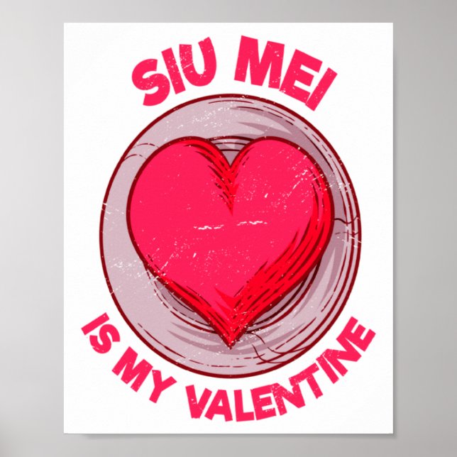 Siu Mei Is My Valentine Barbecue Chinese Food Humo Poster (Framsidan)