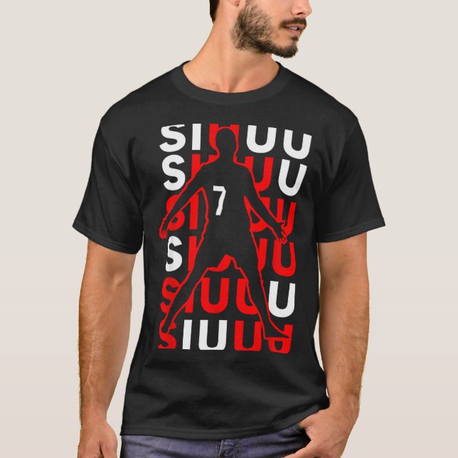 Siuuuu Funny Soccer Present For Soccer Lovers Fan  T Shirt (Framsida)