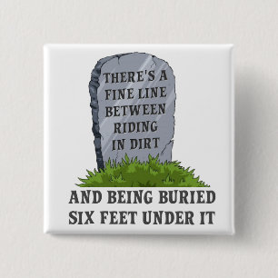 Six Feet Under Motocross Dirt Bike Rolig Knapp Ba