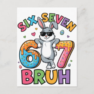 Six Seven 67 Bruh Påskharen Meme T-Shirt Rolig Vykort