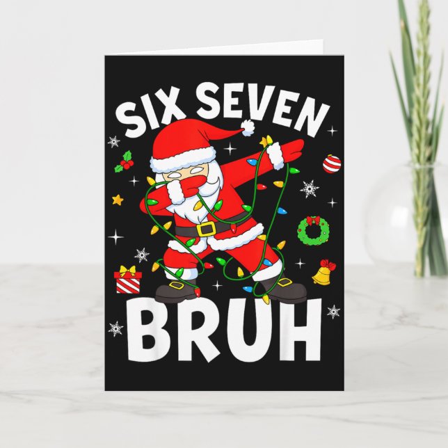 Six Seven 67 Gen Z Alpha Meme Bruh Christmas Dabbi Kort (Framsida)