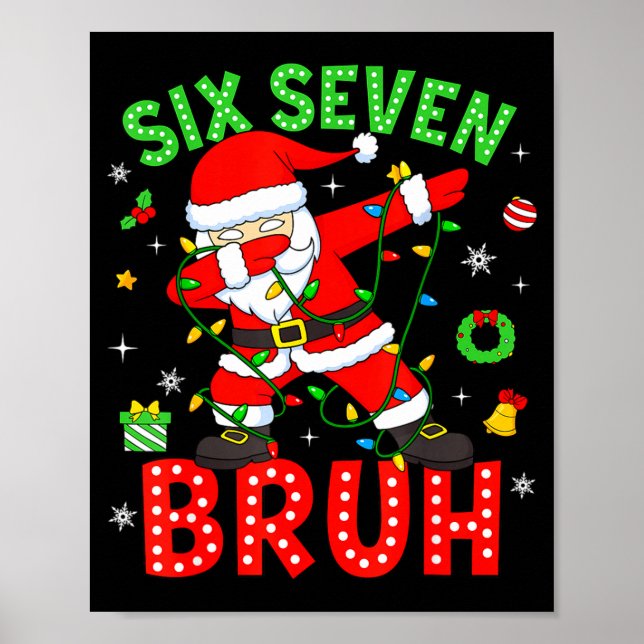 Six Seven 67 Gen Z Alpha Meme Bruh Jul Dabbi Poster (Framsidan)