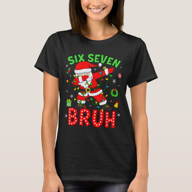 Six Seven 67 Gen Z Alpha Meme Bruh Jul Dabbi T Shirt (Framsida)