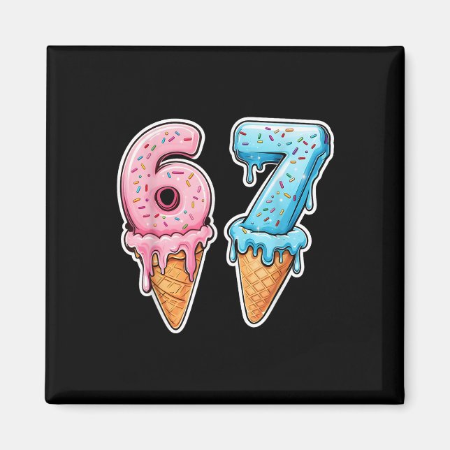 Six Seven 67 Glassdråpe Iskräm Sport Cool Meme Rol Magnet (Framsidan)