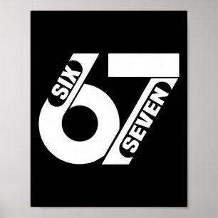 Six Seven 67 Lagsport Roligt Meme 67 6 7 Män Kvinn Poster