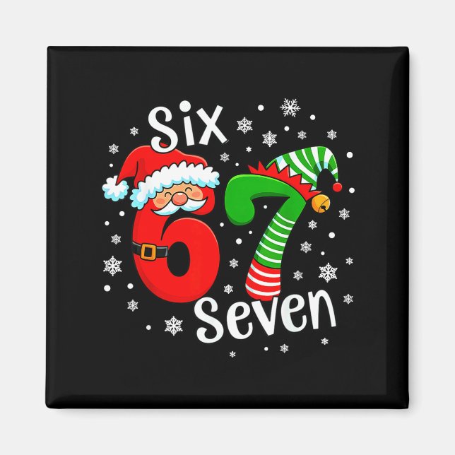Six Seven 67 Meme 6 7 Elf Santa Christmas  Magnet (Framsidan)