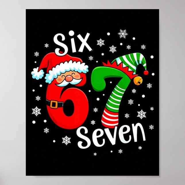 Six Seven 67 Meme 6 7 Elf Santa Christmas  Poster (Framsidan)