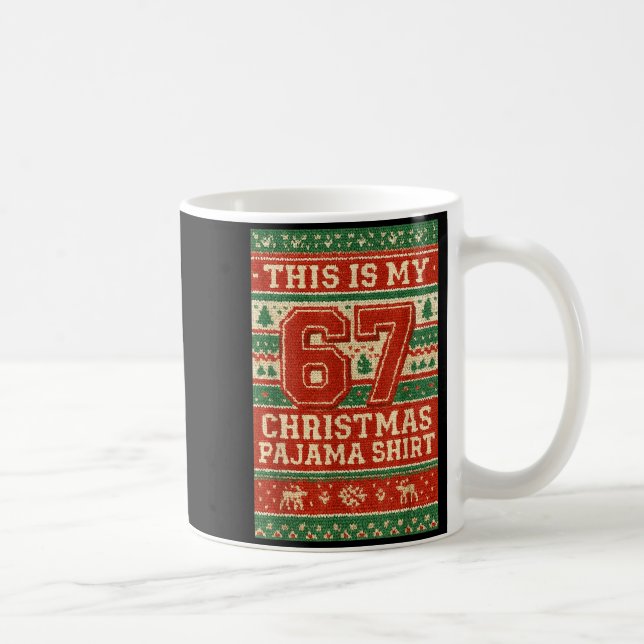 Six Seven 67 Meme 6 7 Holiday Christmas Pajamas Br Kaffemugg (Höger)