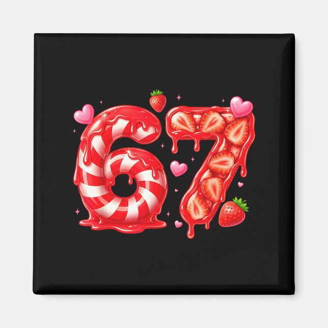 Six Seven 67 Meme 6 7 Valentines Day Heart Men Wom Magnet (Framsidan)