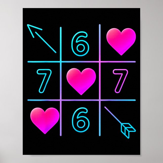 Six Seven 67 Meme 6 7 Valentines Day Heart Men Wom Poster (Framsidan)
