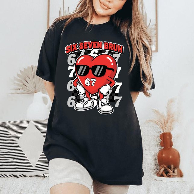 Six Seven 67 Meme Cool Valentine’s for Teens T Shirt (Skapare uppladdad)
