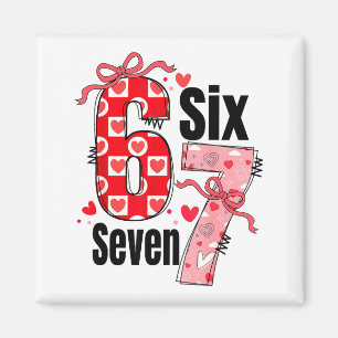 Six Seven 67 Meme Coquette Bow 6 7 Alla hjärtans d Magnet