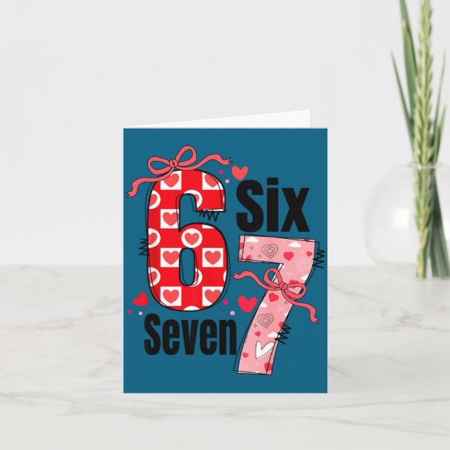 Six Seven 67 Meme Coquette Bow 6 7 Valentines Day  Kort (Framsida)