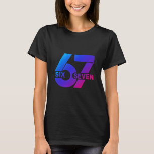 Six Seven 67 Meme Gen Alpha Slang Bysebyll Säsong T Shirt