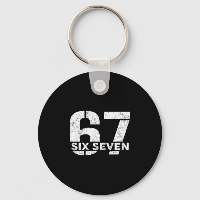 Six Seven 67 Nummer 67 Meme 6 7 Trendig Six Seven  Nyckelring (Framsida)