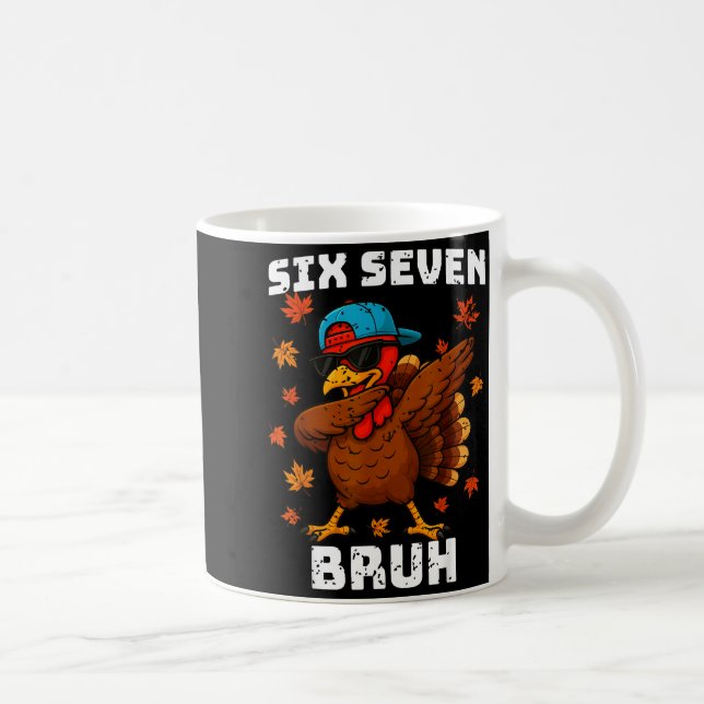 Six Seven 67 Thanksgiving Meme Funny Thankful Turk Kaffemugg (Höger)
