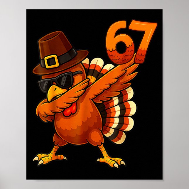 Six-seven-67-thanksgiving-meme-funny-thankful-turk Poster (Framsidan)