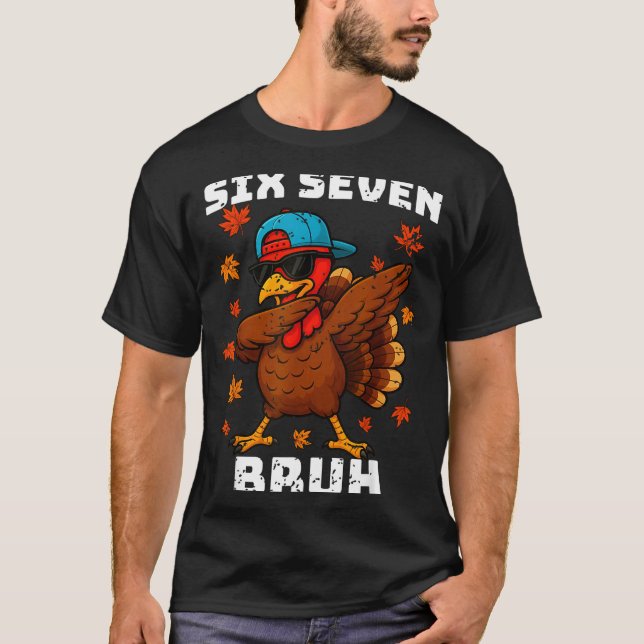 Six Seven 67 Thanksgiving Meme Funny Thankful Turk T Shirt (Framsida)