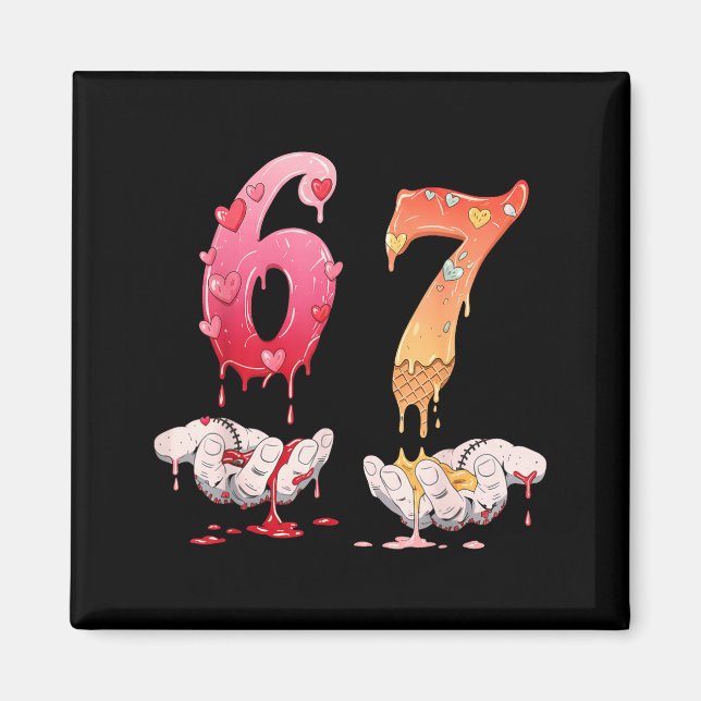 Six Seven 6 7 67 Funny Matching Valentines Day Cou Magnet (Framsidan)