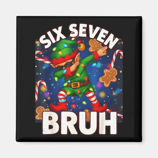 Six Seven 6 7 Funny Bruh Christmas Dabbing Elf Mat Magnet (Framsidan)