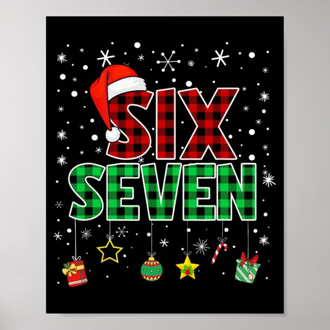 Six Seven 6 7 Meme 67 Julpyjamas Män Kvinnor  Poster (Framsidan)