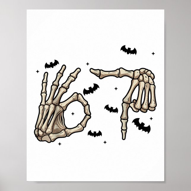 Six Seven 6 7 Meme 67 Skelett Hand Halloween Kosty Poster (Framsidan)