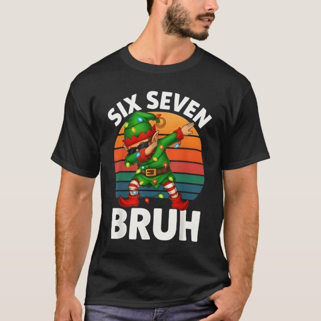 Six Seven 6 7 Meme Dabbing Elf Merry Christmas Bru T Shirt (Framsida)