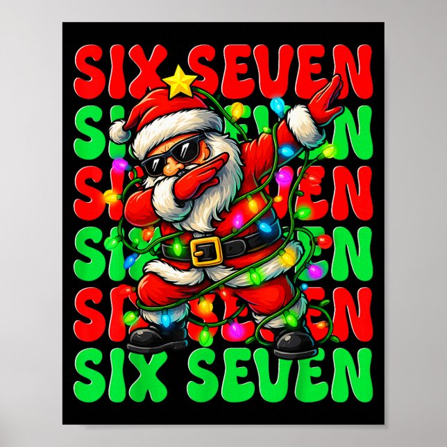 Six Seven 6 7 Meme Dabbing Santa Christmas 67 Paja Poster (Framsidan)