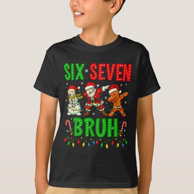 Six Seven 6 7 Meme Dabbing Santa Gingerbread Chris T Shirt (Framsida)