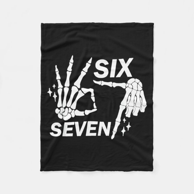 Six Seven 6 7 Meme Funny Skeleton Hands Sign Let's Fleecefilt (Framsidan)