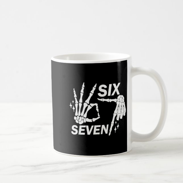 Six Seven 6 7 Meme Funny Skeleton Hands Sign Let's Kaffemugg (Höger)