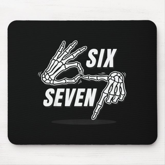 Six Seven 6 7 Meme Funny Skeleton Hands Sign Let's Musmatta (Framsidan)