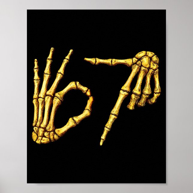 Six Seven 6 7 Meme Funny Skeleton Hands Sign Let's Poster (Framsidan)