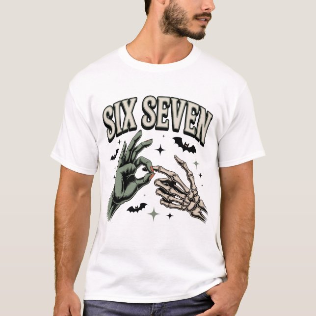 Six Seven 6 7 Meme Funny Witch Skeleton Hands T Shirt (Framsida)